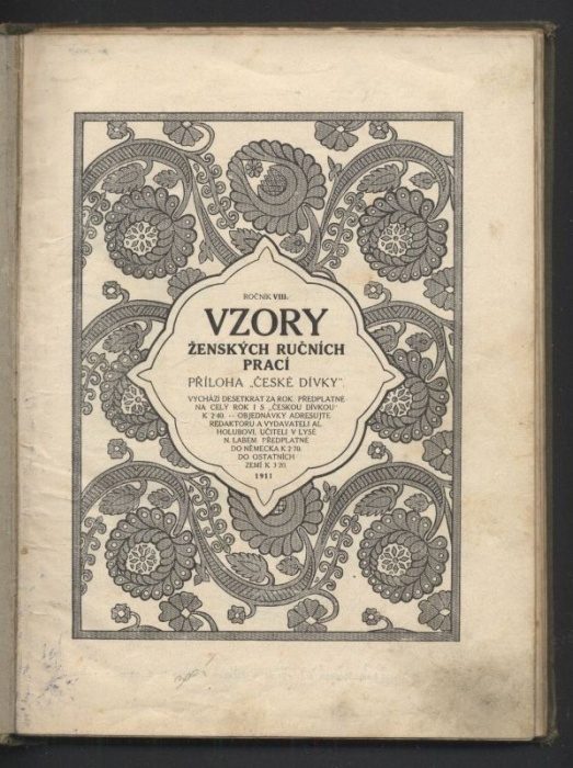 Vzory ženských ručních prací - příloha "České dívky" ročník VIII č. 1-10