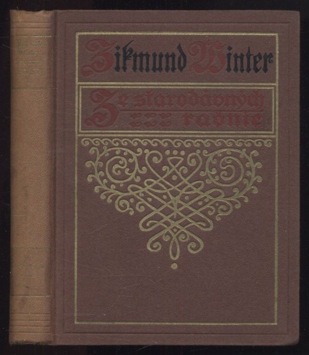 Winter, Zikmund - Ze starodávných radnic 1-2 (dva svazky)