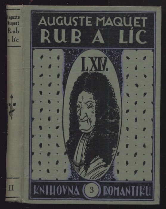 Maquet, Auguste - Rub a líc I a II (2 svazky)