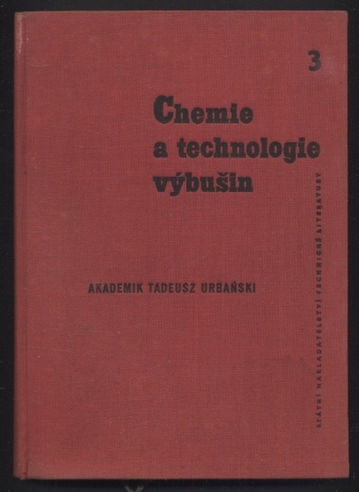 Urbański, Tadeusz - Chemie a technologie výbušnin 2