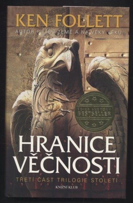 Follett, Ken - Hranice věčnosti