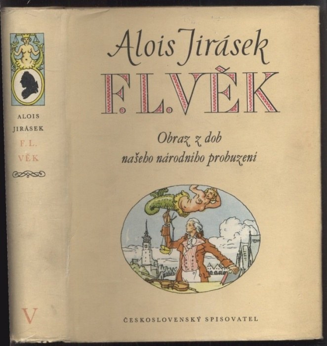 Jirásek, Alois - F. L. věk - Obraz z dob našeho národního obrození I. - V. (5 svazků)