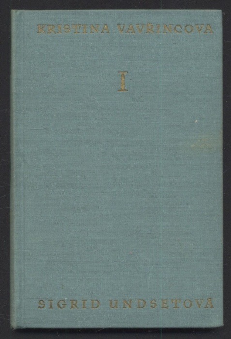 Undsetová, Sigrid - Kristina Vavřincová: I - Věnec, II - Paní, III - Kříž (3 svazky v papírovém boxu)