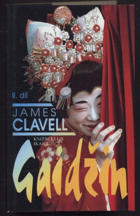 Clavell, James - Gaidžin I. a II. díl (2 svazky)