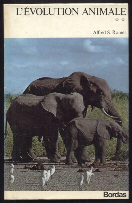Romer, Alfred S. - L'évolution Animale I  plus  II (La Grande Encyclopédie de la Nature, volume 1,2) - ve francouzštině, dva svazky