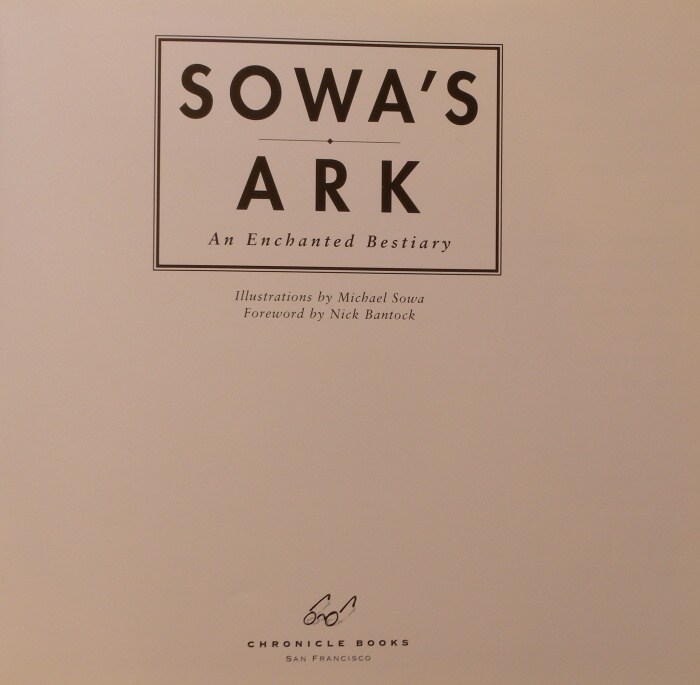 Bantock, Nick / Sowa, Michael - Sowak's Ark, An Enchanted Bestiary (anglicky)