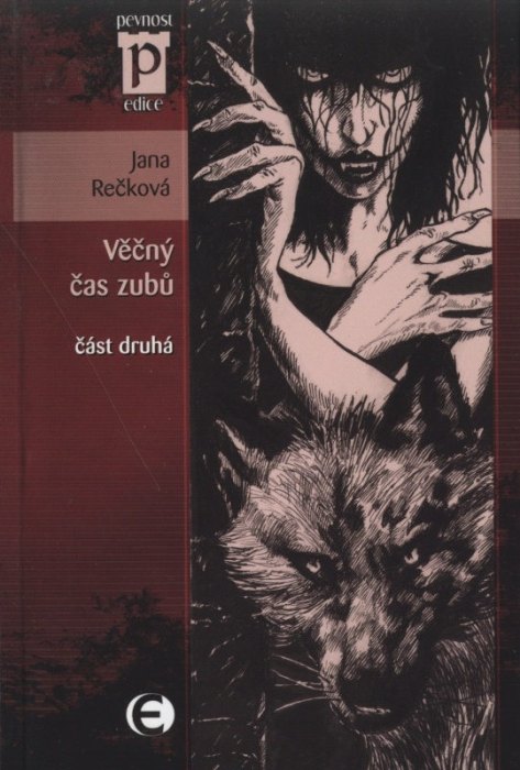Rečková, Jana - Věčný čas zubů 1-2