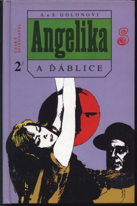 Golonovi, Anne a Serge - Angelika a ďáblice 1-2
