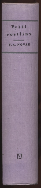 Novák, F. A. - Vyšší rostliny - Tracheophyta