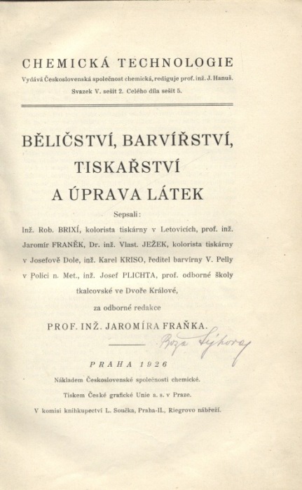 kolektiv autorů - Běličství, barvířství, tiskařství a úprava látek