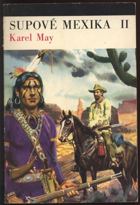 May, Karel - Supové Mexika 1-2
