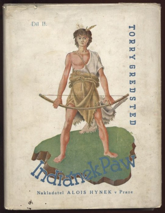 Gredsted, Torry - Indiánek Paw (2 sv.)