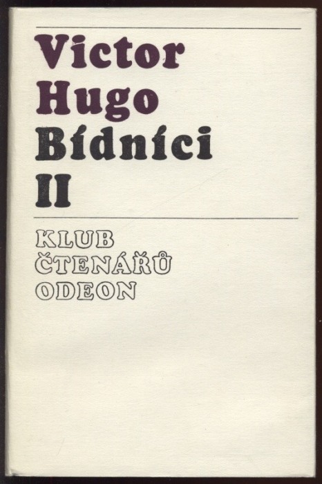 Hugo, Victor - Bídníci I, II