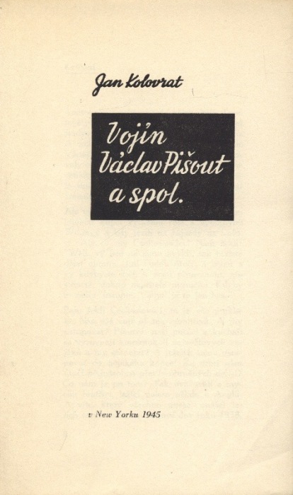 Kolovrat, Jan - Vojín Václav Pišout a spol.