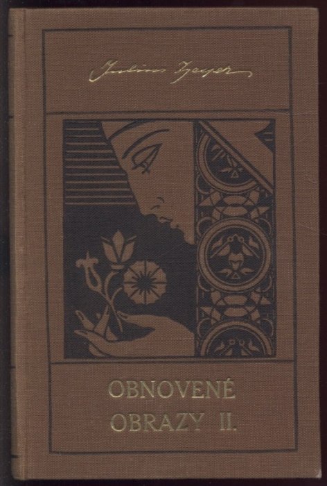 Zeyer, Julius - Obnovené obrazy 1-3
