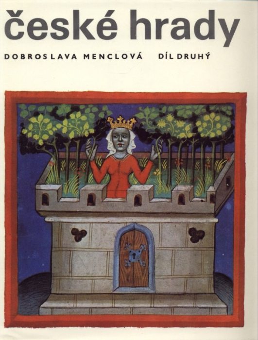 Menclová, Dobroslava - České hrady 1-2