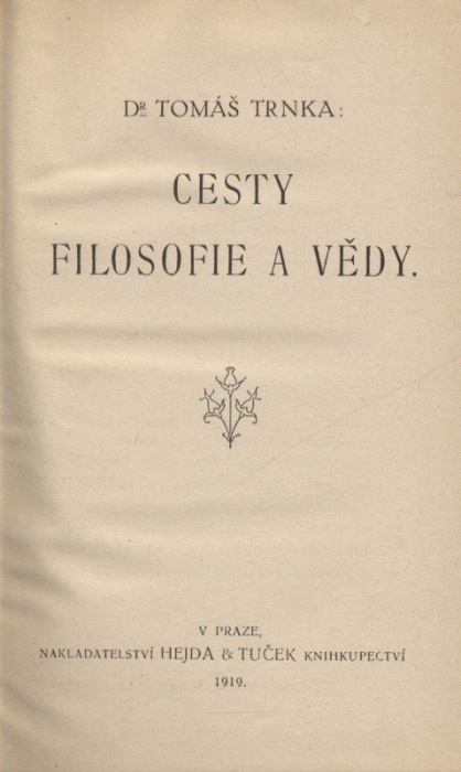 Trnka, Tomáš - Cesty filosofie a vědy