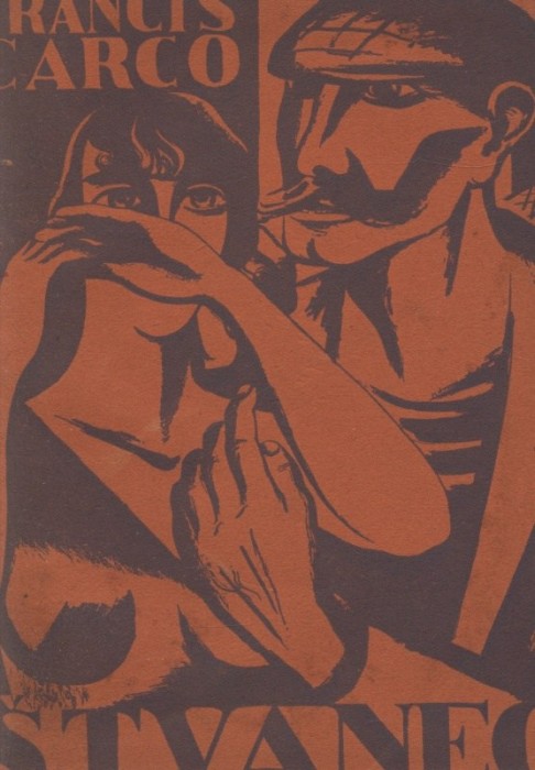 Carco, Francis - Štvanec