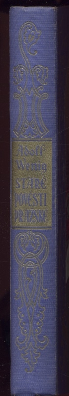 Wenig, Adolf - Staré pověsti pražské
