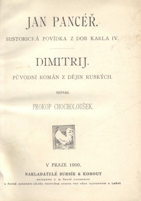 Chocholoušek, Prokop - Jan Pancéř / Dimitrij