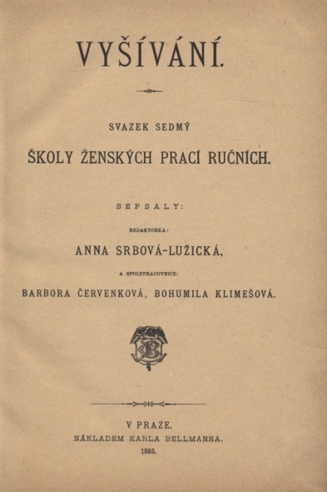 Srbová Lužická, Anna a kol. - Vyšívání