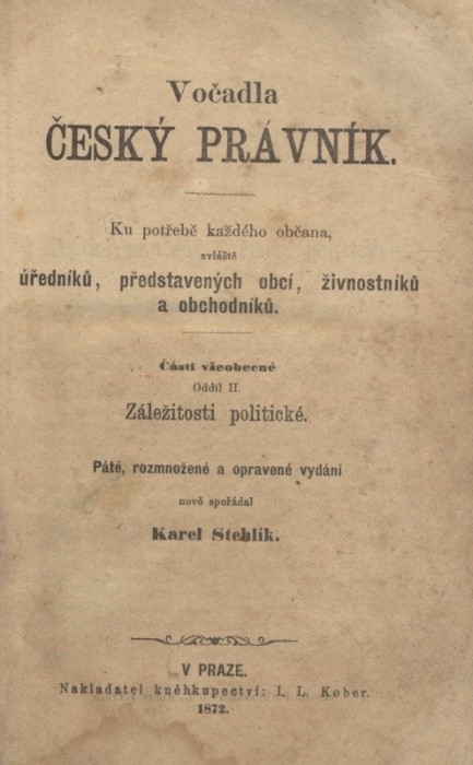 Vočadla český právník ku potřebě každého občana, zvláště úředníků, představených obcí, živnostníků a obchodníků