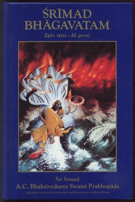 Šrí Šrímad A. Č. Bhaktivedanta Swami Prabhupada - Srimad Bhagavatam (7 sv.; tři zpěvy)