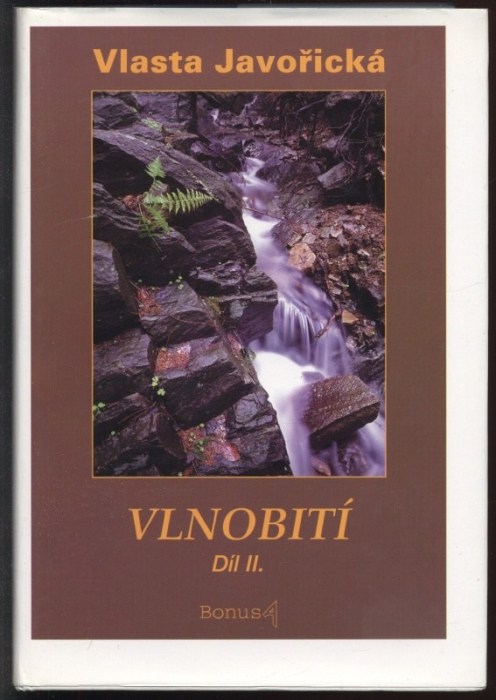 Javořická, Vlasta - Vlnobití 1-2