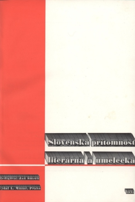 Smrek, Ján a kol. - Slovenská prítomnosť literárna a umelecká