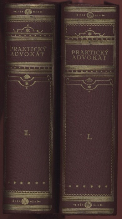 Benda, Eduard - Praktický advokát  I. a II. svazek