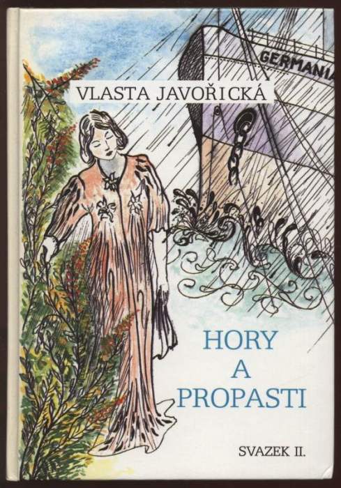 Javořická, Vlasta - Hory a propasti 1-2