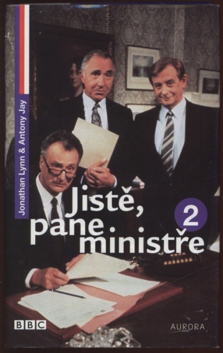 Lynn, Jonathan; Jay, Antony - Jistě pane ministře 1, 2