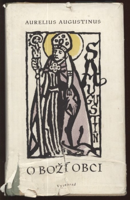 Aurelius Augustinus (Svatý Augustin) - O Boží obci knih XXII 1-2 (2 svazky)