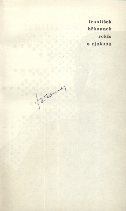 Běhounek, František - Rokle u Rjukanu