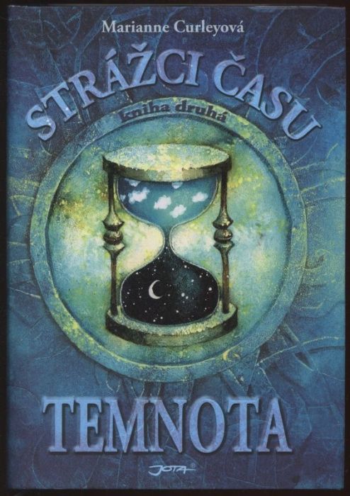 Curleyová, Marianne - Strážci času - Vyvolený; Temnota; Klíč