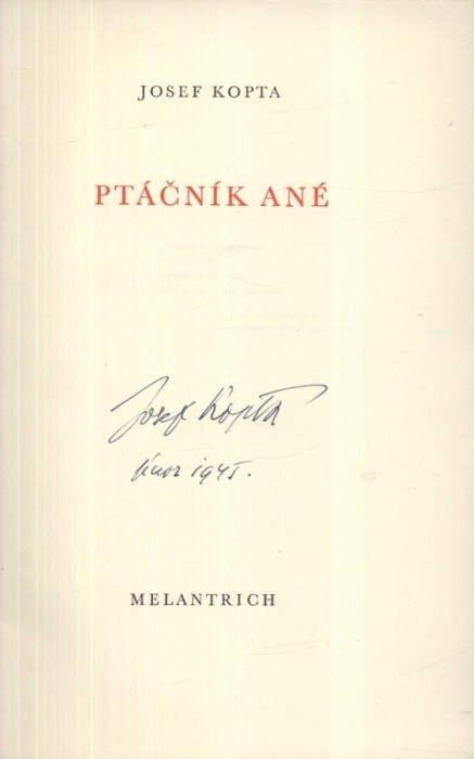 Kopta, Josef - Ptáčník Ané