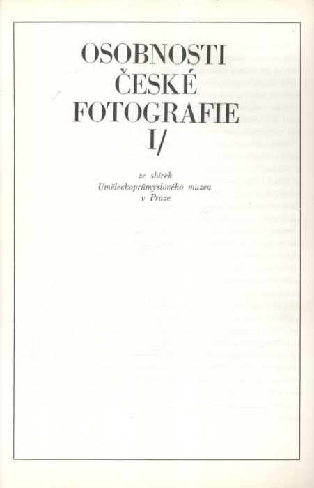 Osobnosti české fotografie I (katalog k výstavě)