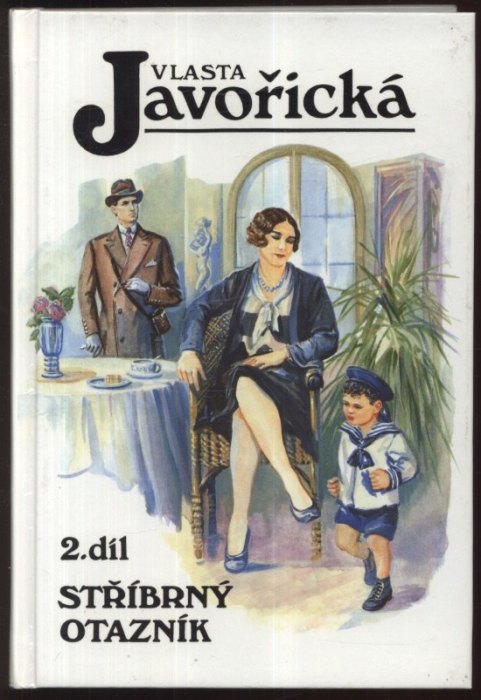 Javořická, Vlasta - Stříbrný otazník 1-2