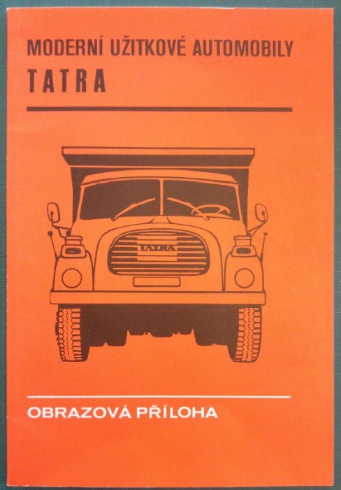 kolektiv autorů - Moderní užitkové automobily Tatra