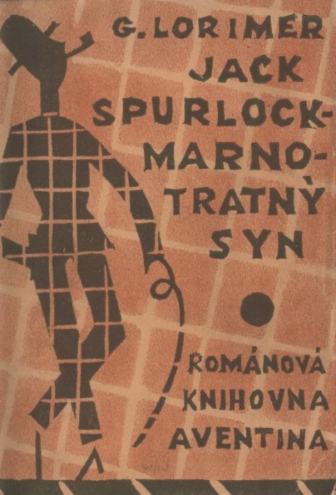 Lorimer, George Horace - Jack Spurlock, Marnotratný syn