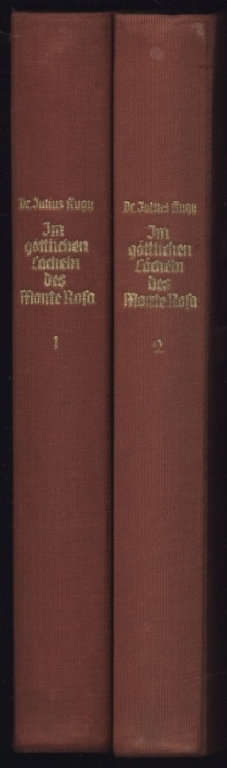 Rugy, Julius - Im göttlichen Lächeln des Monte Rosa 1-2