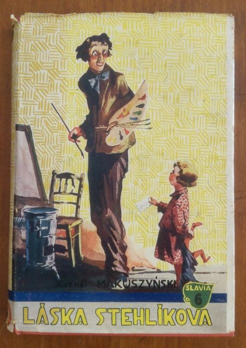 Makuszýnski, Kornel - Po mléčné dráze; Láska stehlíkova