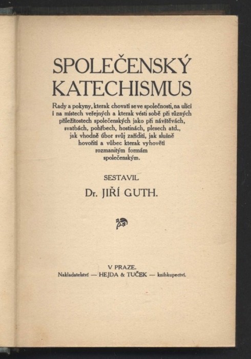 Guth, Jiří - Společenský katechismus díl II. - Mezi lidmi a s lidmi
