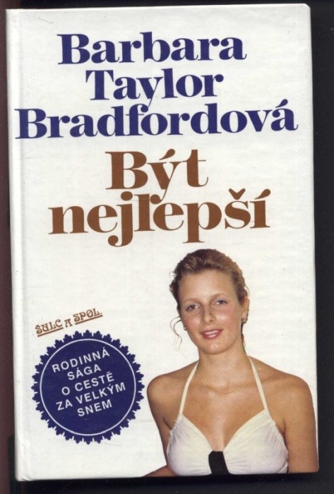 Bradfordová, Barbora Taylor - Zámožná žena, Uchovej si svůj sen, Být nejlepší - 3 svazky