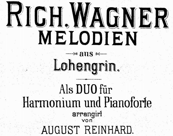 Wagner, Richard - Melodien aus Lohengrin