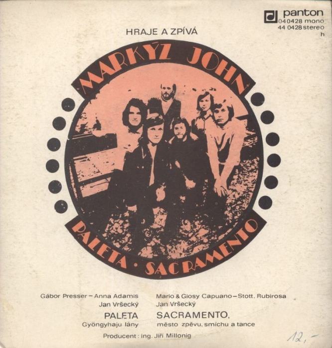 Markýz John - Paleta / Sacramento
