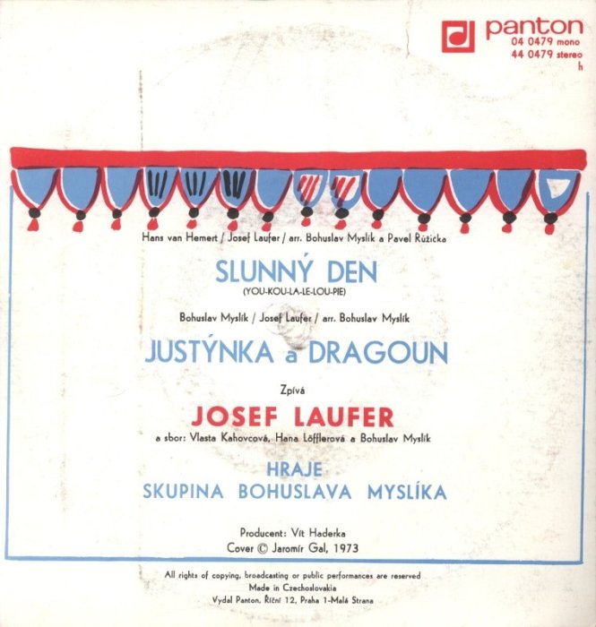 Josef Laufer - Slunný den / Justýnka a dragoun