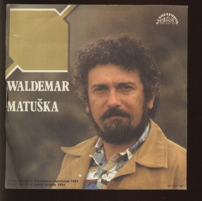 Waldemar Matuška - Boty toulavý / Ten život za to stál
