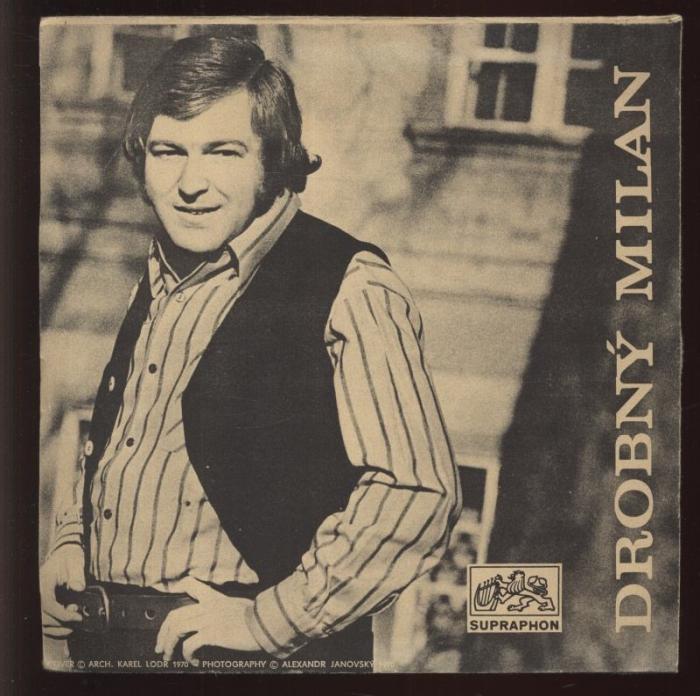 Milan Drobný - Já se loučím, Karolíno / Nejdu sám