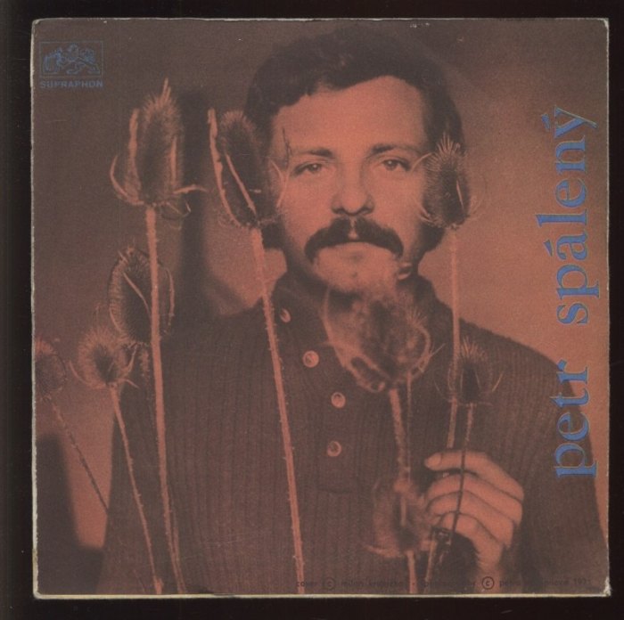 Petr Spálený - Bílá vila / Rád ti dám svůj šál